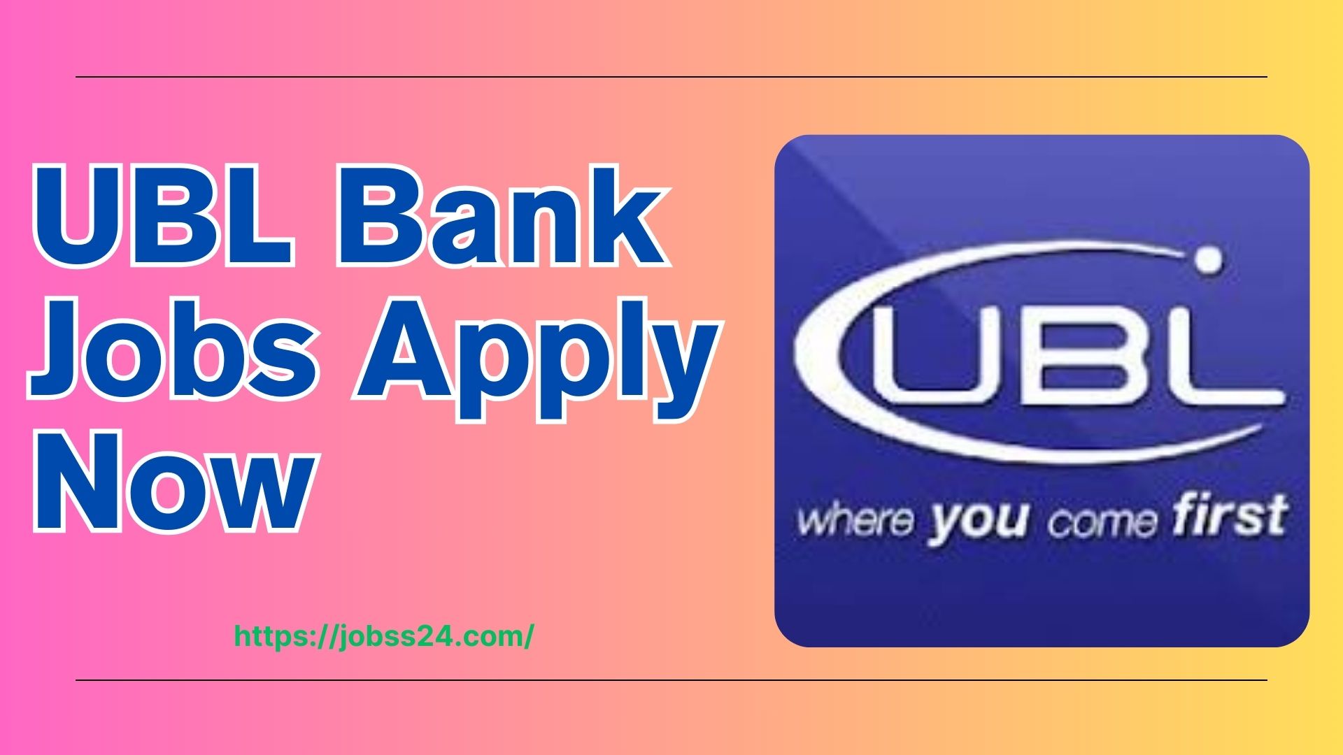 UBL Bank Jobs