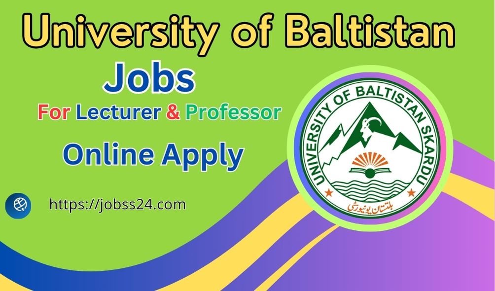 University of Baltistan Jobs