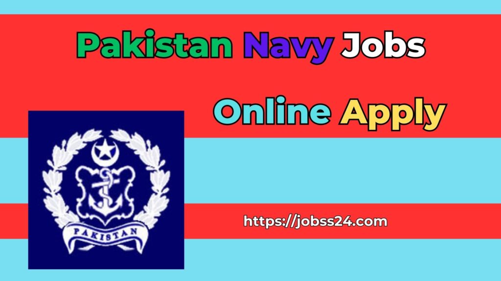 Pakistan Navy Job