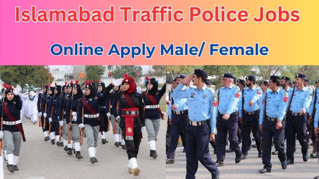 Islamabad Traffic Police Jobs