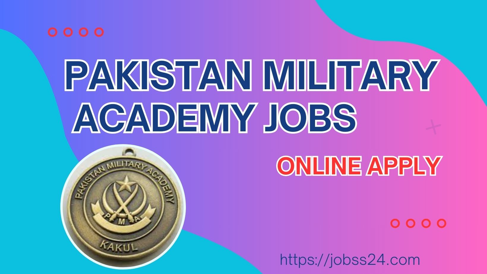 PMA Kakul Abbottabad Jobs