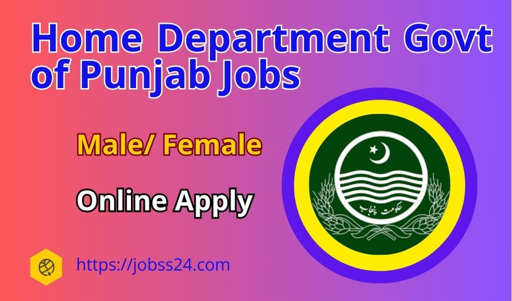 Home Department Govt of Punjab Jobs